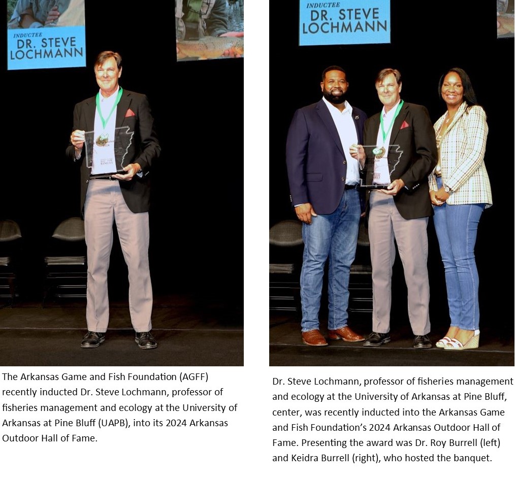 UAPB’s Dr. Steve Lochmann Inducted into Arkansas Outdoor Hall of Fame